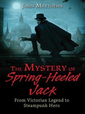 The Mystery of Spring-Heeled Jack - ebook